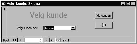Velg_kunde skjemaet
